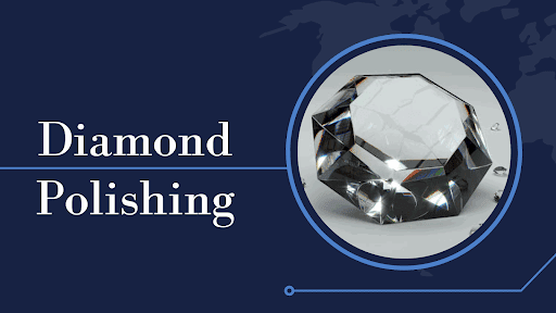 diamond polishing